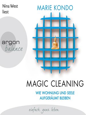 cover image of Magic Cleaning--Wie Wohnung und Seele aufgeräumt bleiben, Band 2
